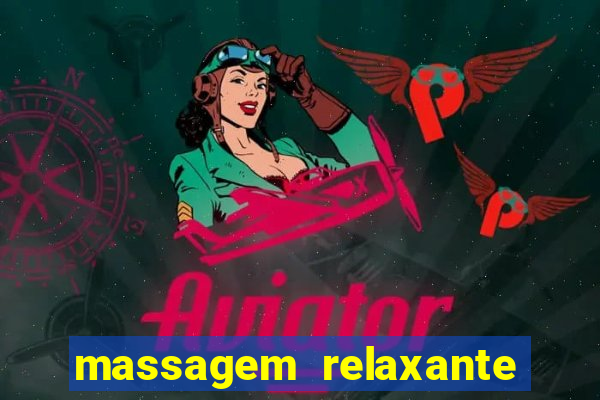 massagem relaxante em betim